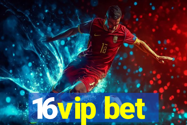 16vip bet